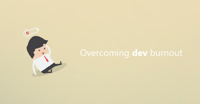 What is dev burnout and how to overcome it