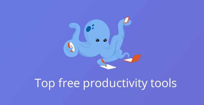 Top 10 Free Productivity Tools Everybody Should Use